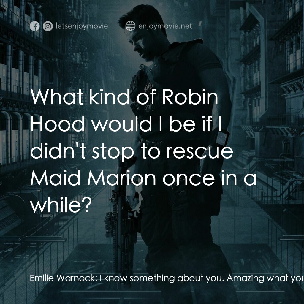 拯救太空1號電影對白：Emilie Warnock:  I know something about you. Amazing what you could find out as F