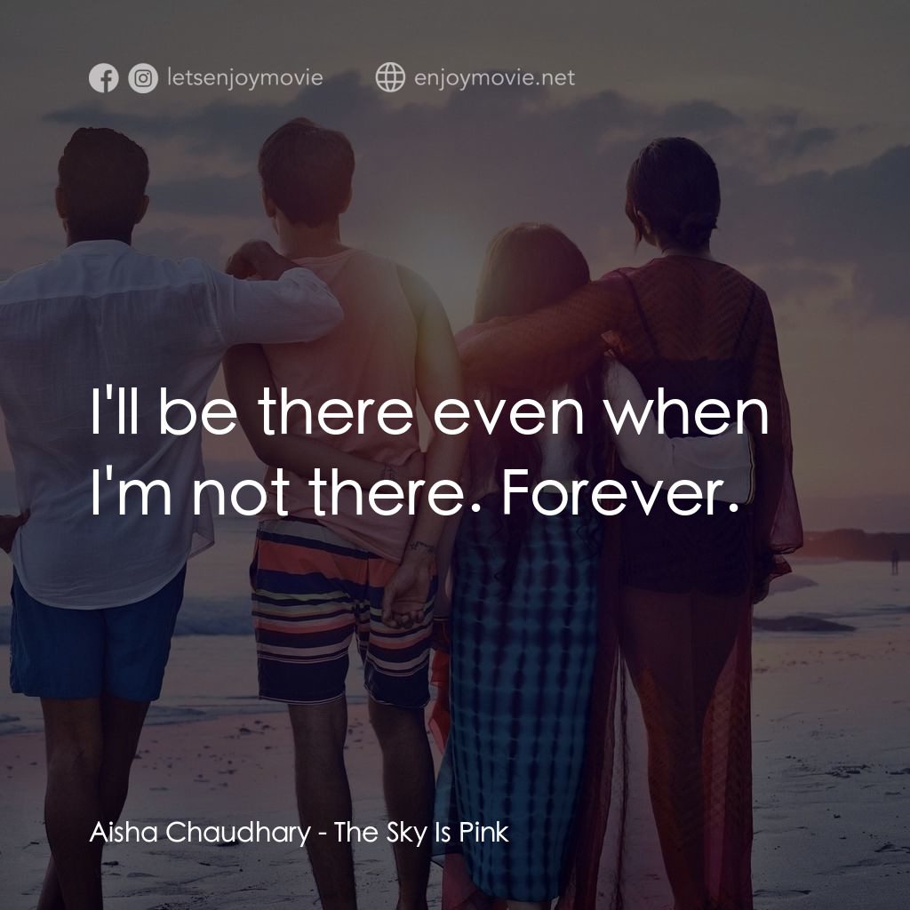 《我的粉紅人生》經典台詞：Aisha Chaudhary: I'll be there even when I' ...