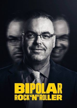 《Bipolar Rock 'N Roller》電影海報
