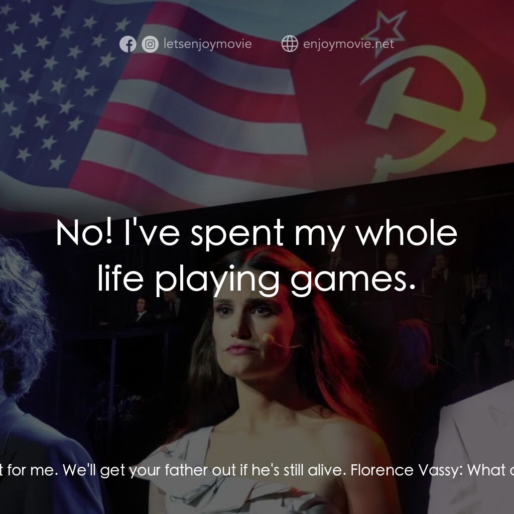 Chess in Concert電影對白：Walter de Courcy:  Anatoly's return to the Soviet Union is a very decent gesture 