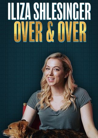 《Iliza Shlesinger: Over & Over》電影海報