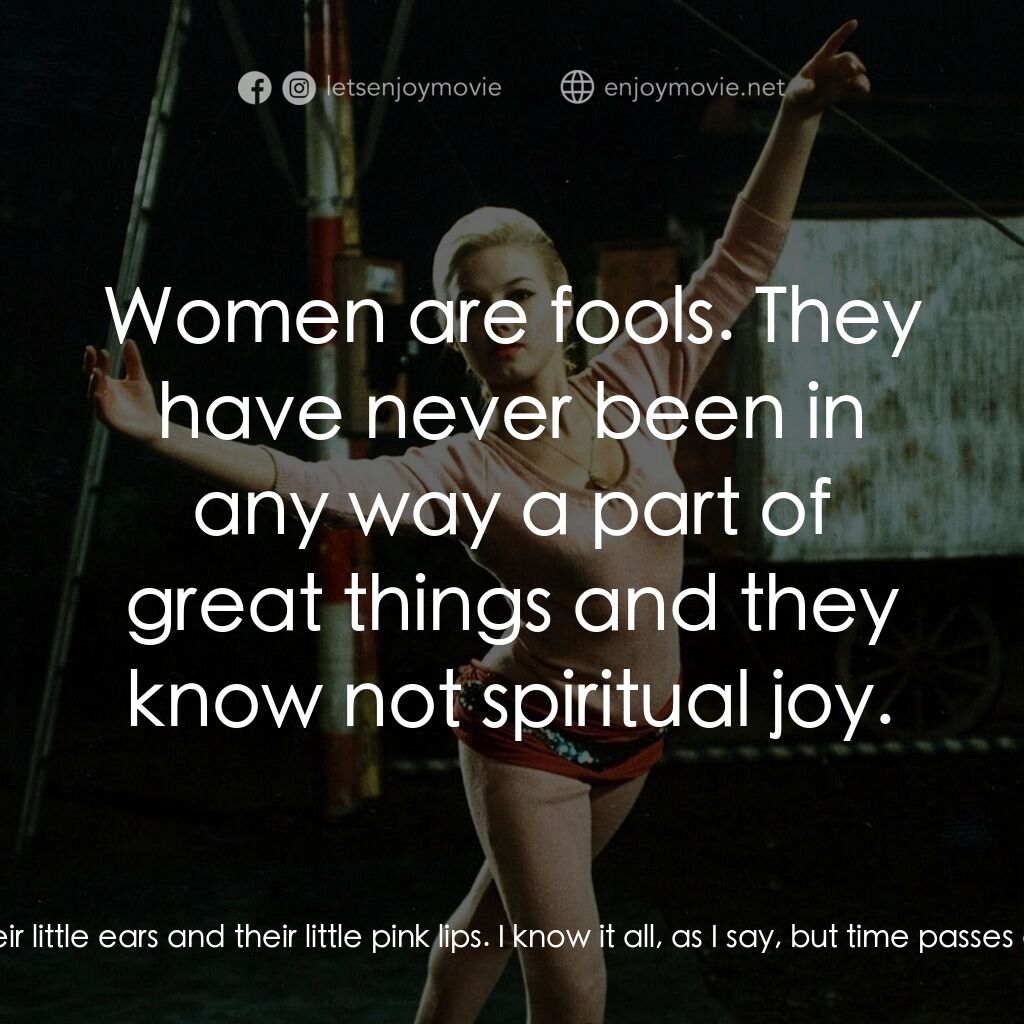 夏日狂想曲電影對白：Maj. Hugo:  It's good to have a merry lady friend, I know. Their little ears and 