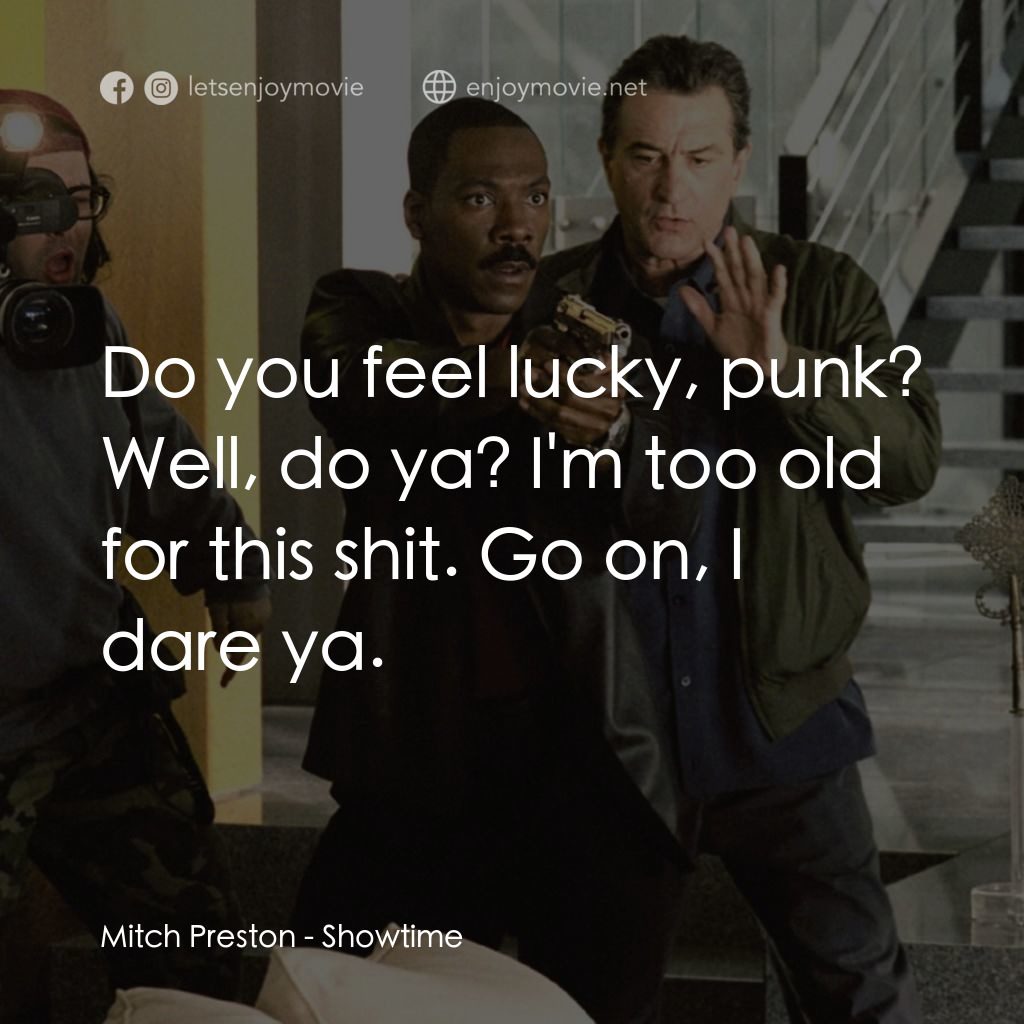 《演出時刻》經典台詞：Mitch Preston: Do you feel lucky, punk? Well, do y ...