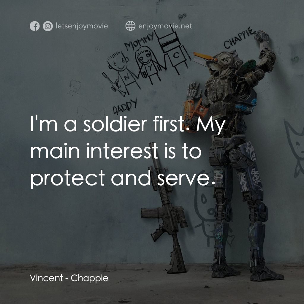 成人世界電影對白：Vincent: I'm a soldier first. My main interest is to protect and serve.