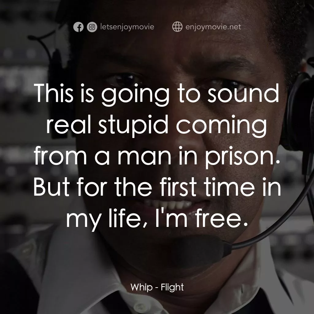 《機密真相》經典台詞：Whip: This is going to sound real stupid coming fr ...