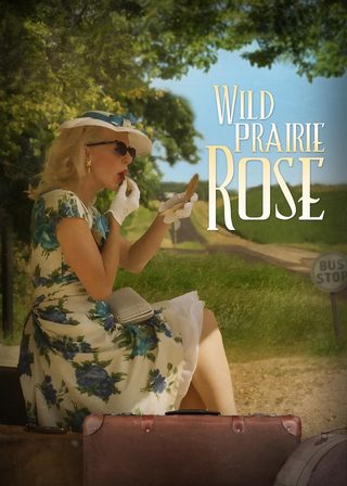 《Wild Prairie Rose》電影海報