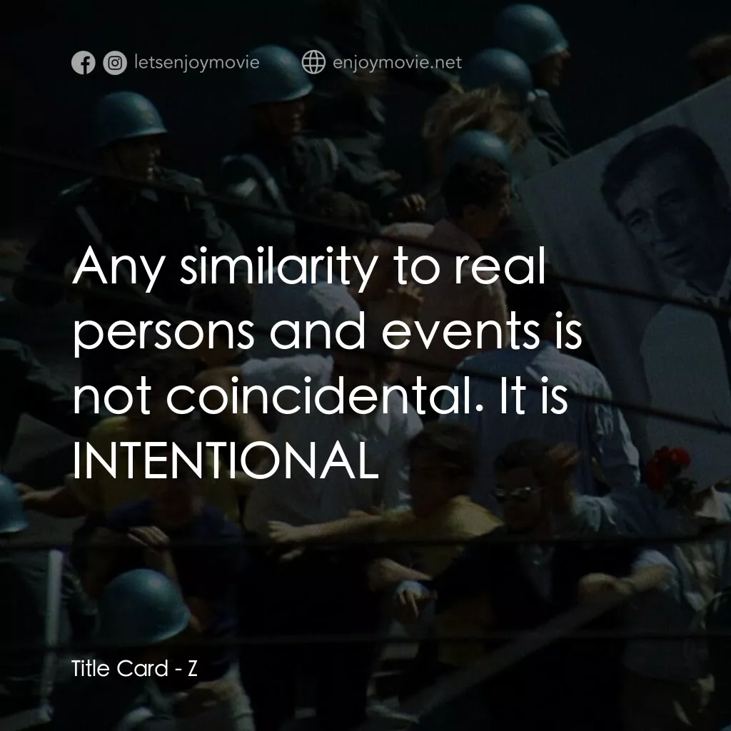 大風暴電影對白：Title Card:  Any similarity to real persons and events is not coincidental. It is