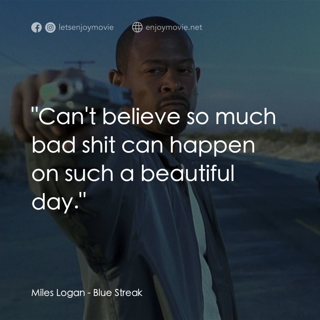 笨賊妙探電影對白：Miles Logan: 