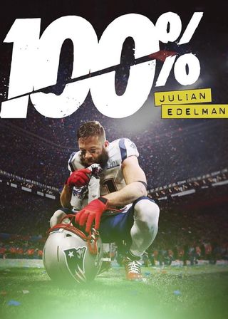 《100%: Julian Edelman》電影海報