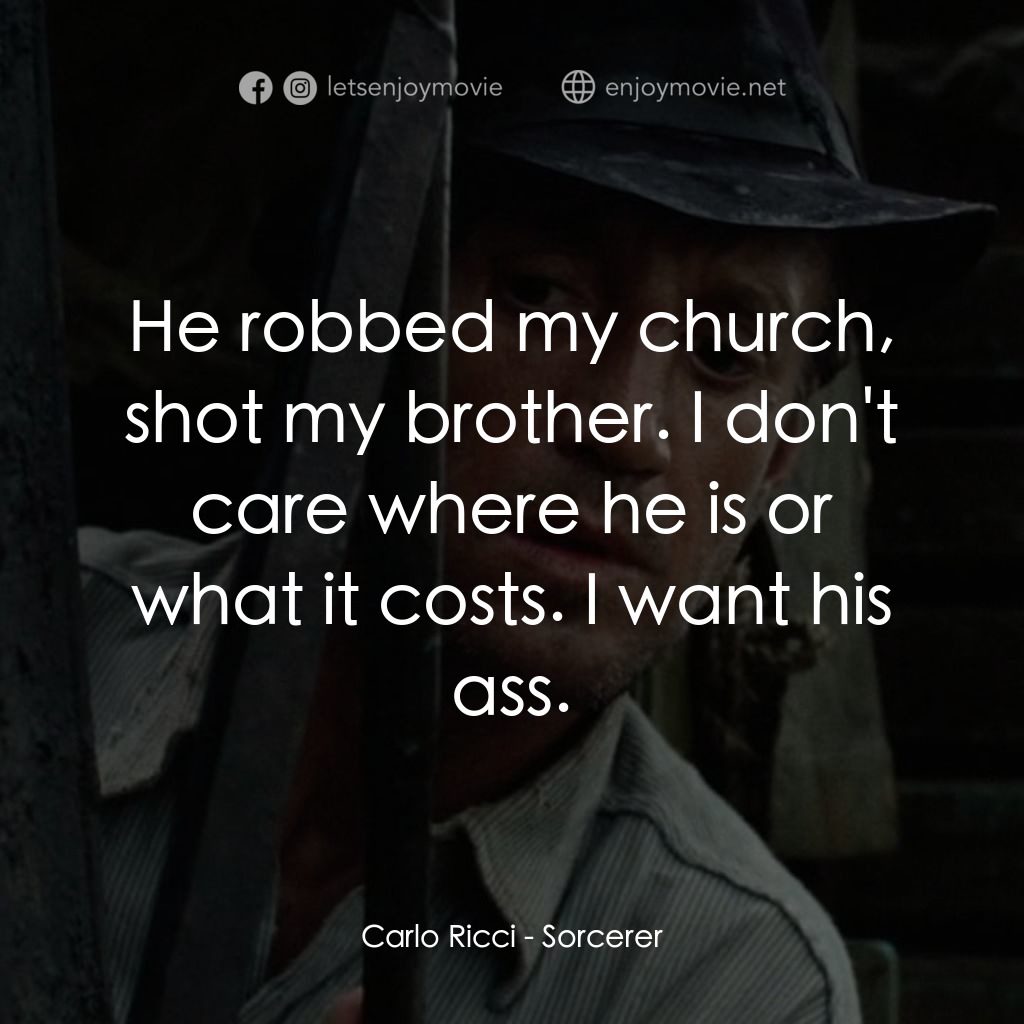 《千驚萬險》經典台詞：Carlo Ricci: He robbed my church, shot my brother. ...