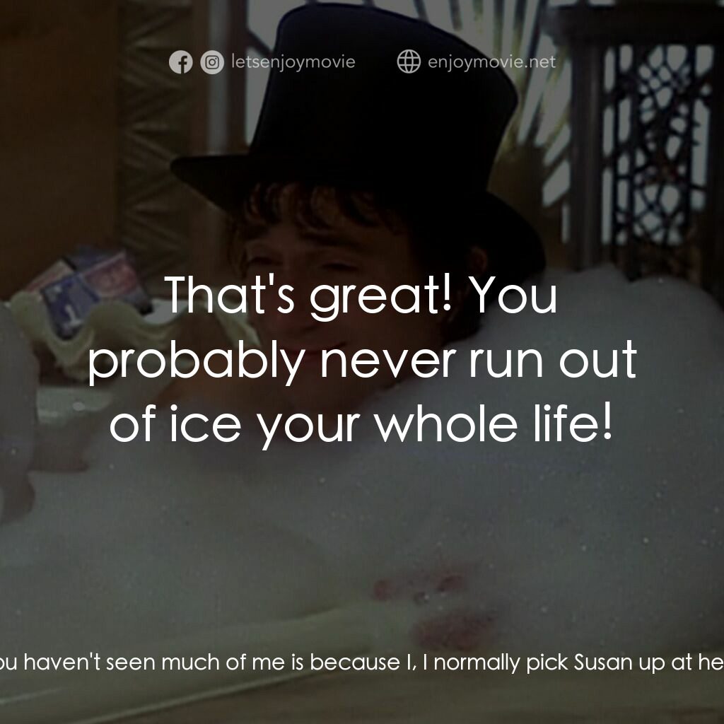 二八佳人花公子電影對白：Burt Johnson:  Hello, Arthur. Arthur:  Hello, Mr. Johnson. Burt Johnson:  I haven