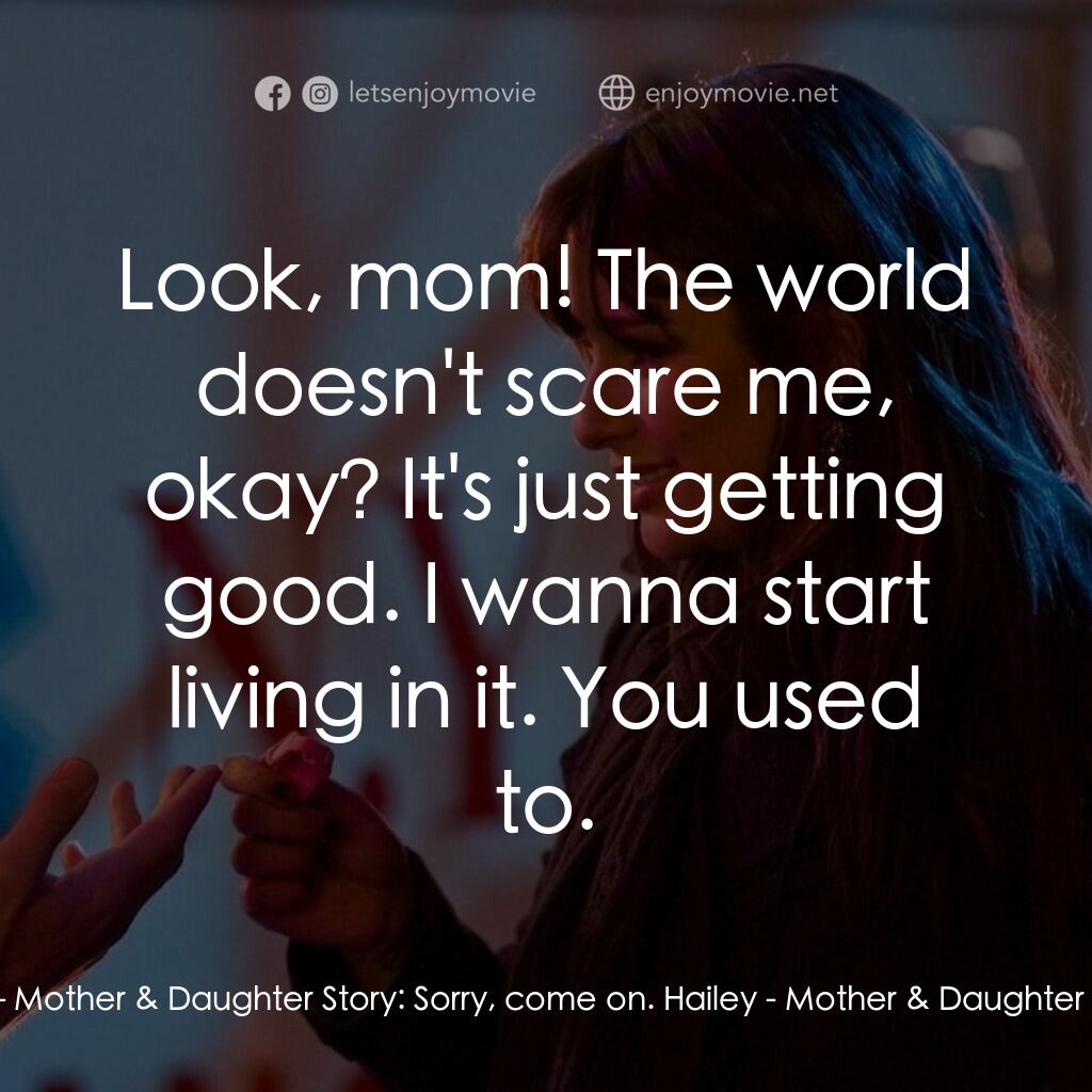 101 次新年快樂電影對白：Hailey - Mother & Daughter Story:  Mom, I wanna go to Times Square to watch the b