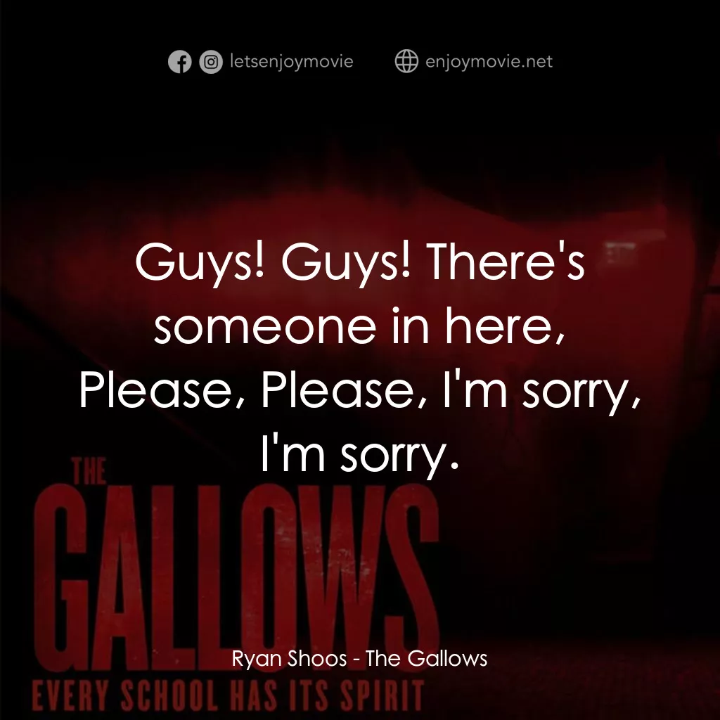 《問吊舞台》經典台詞：Ryan Shoos: Guys! Guys! There's someone in her ...