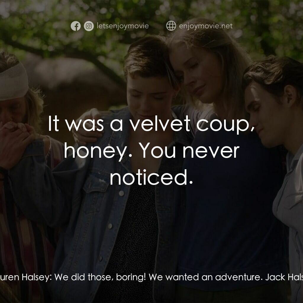 荒野狂屠電影對白：Jack Halsey:  If I want a roller coaster, I'll take Six Flags. Lauren Halsey:  Li