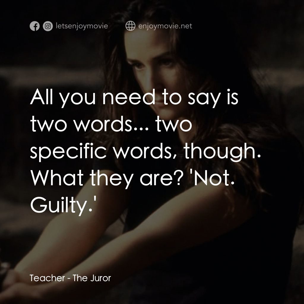 危險機密電影對白：Teacher: All you need to say is two words... two specific words, though. What the