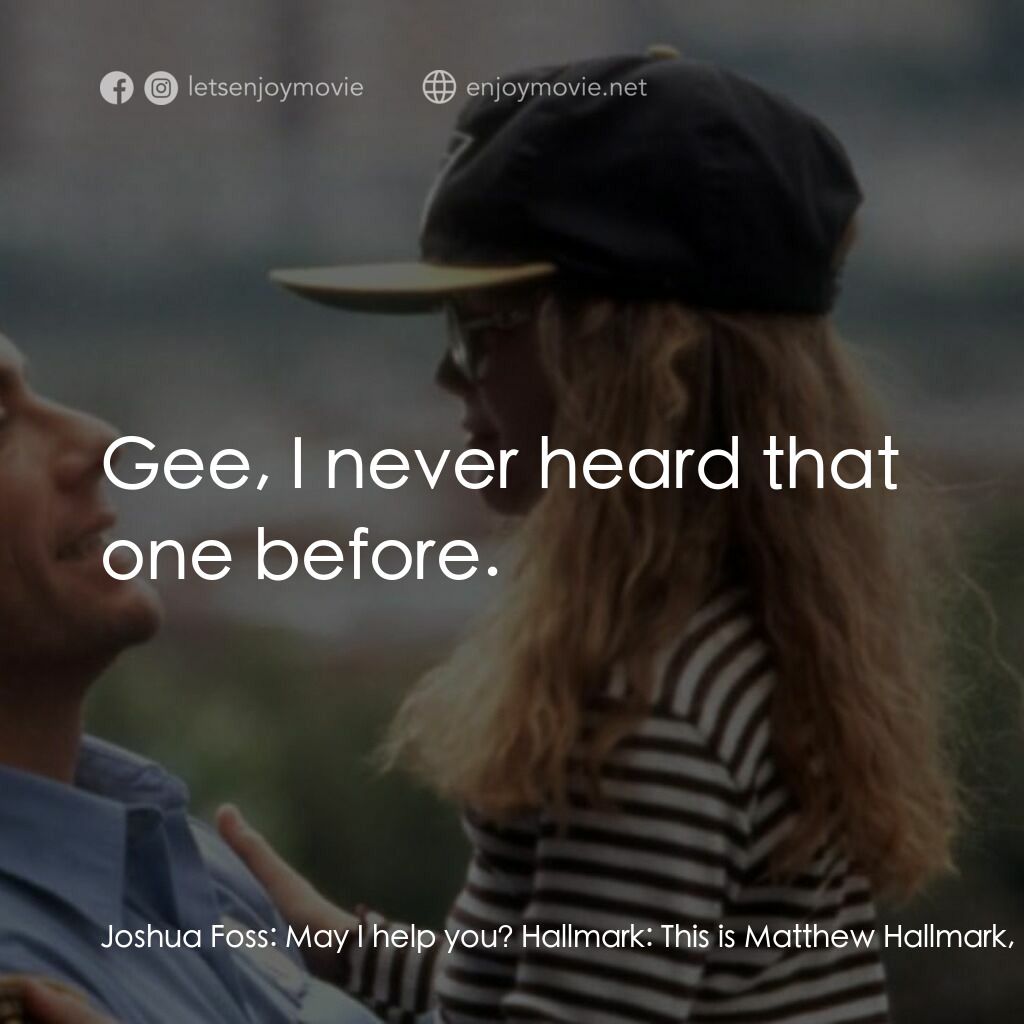 絕命殺陣電影對白：Joshua Foss:  May I help you? Hallmark:  This is Matthew Hallmark, Secret Service