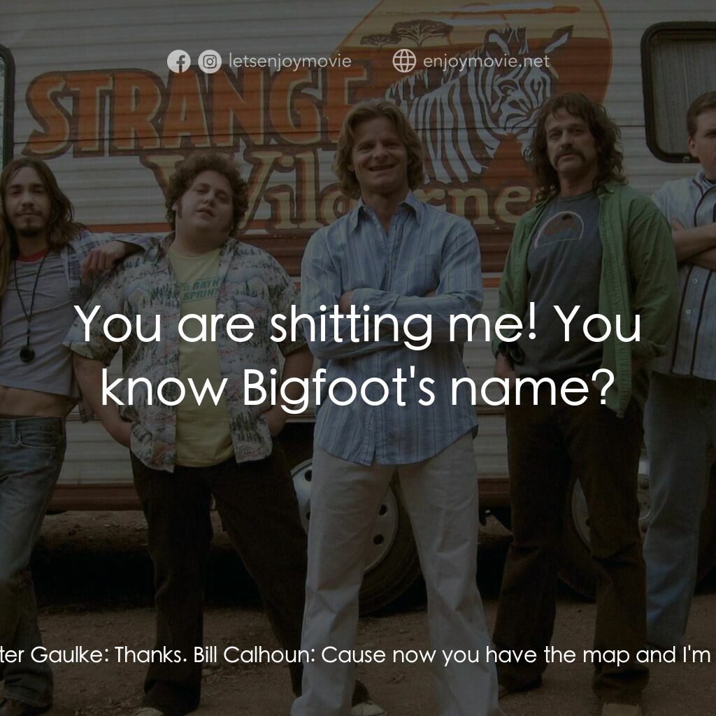 陌生荒漠電影對白：Bill Calhoun:  Pierson may have the map and a three days head start, but that won