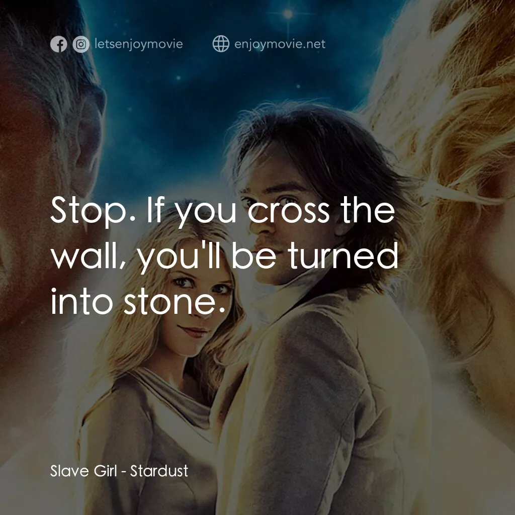 《星塵傳奇》經典台詞：Slave Girl:  Stop. If you cross the wall, you' ...