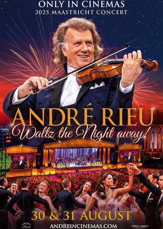 Andre Rieu's 2025 Maastricht Concert: Waltz The Night Away!海報