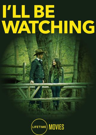 《I'll Be Watching》電影海報