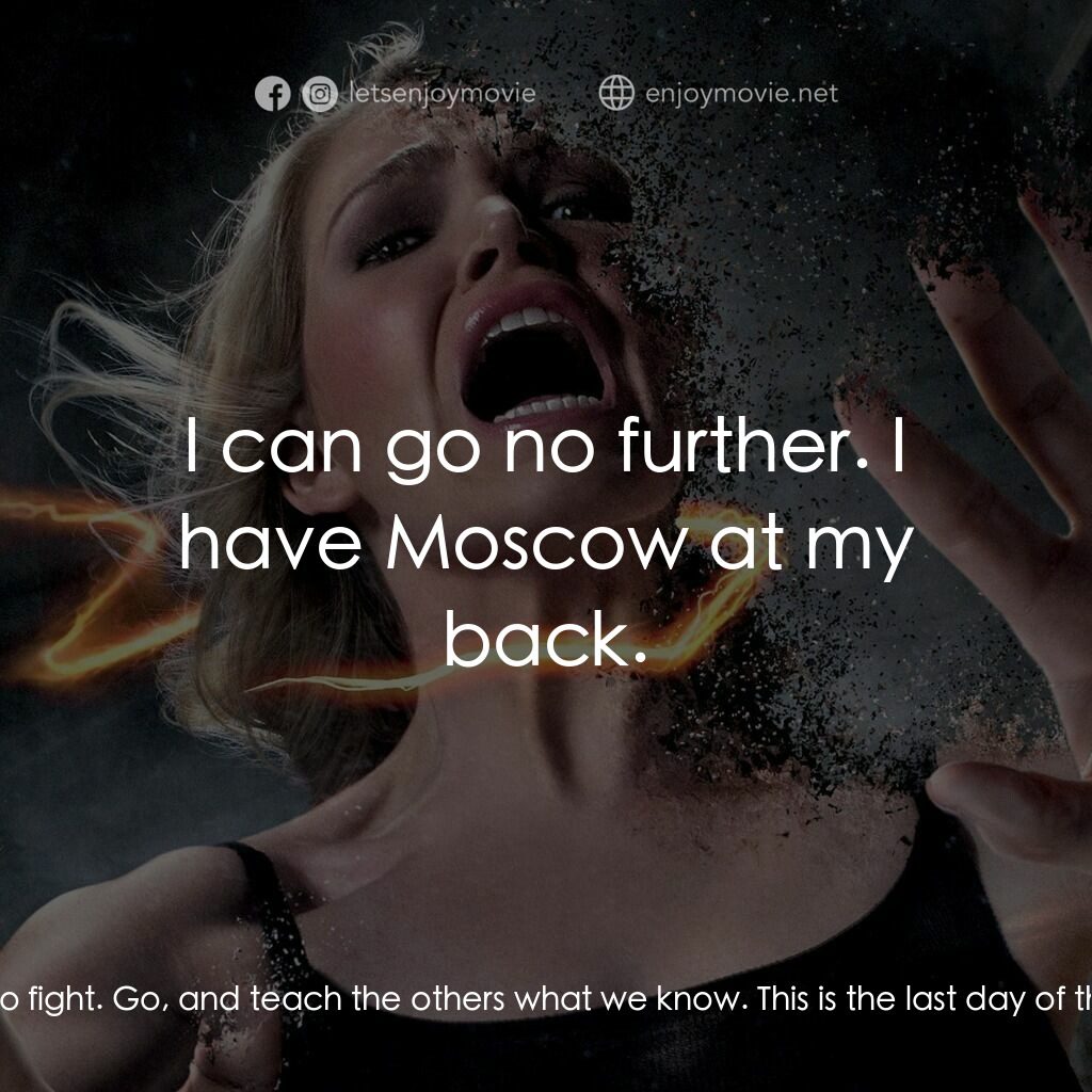 黑暗時刻電影對白：Sean:  Sure you're not coming'? Hell... we got a nuclear submarine. Matvei:  Toda