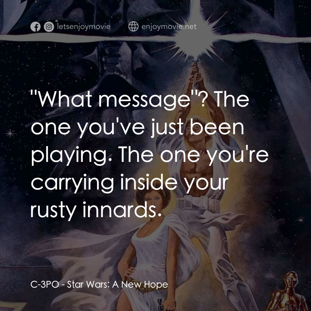 星球大戰四部曲：新的希望電影對白：C-3PO: 