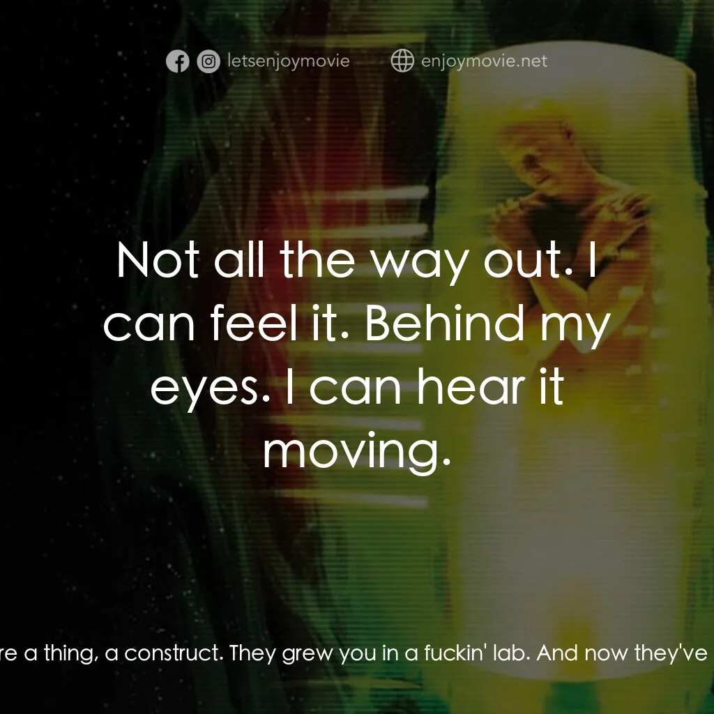 異形4：浴火重生電影對白：Call:  Who are you? Ripley:  Who am I? Call:  You're a thing, a construct. They g