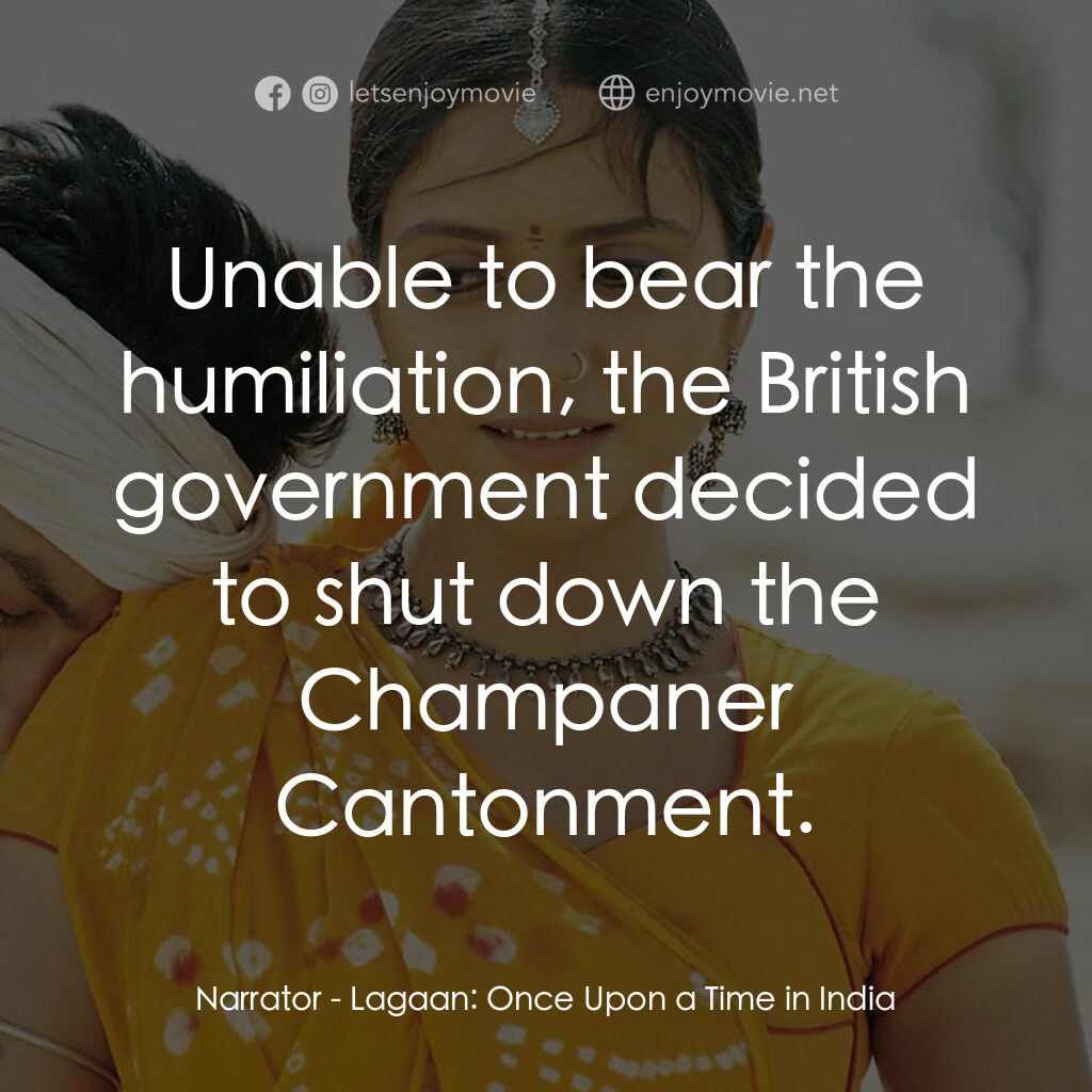 榮耀之役電影對白：Narrator:  Unable to bear the humiliation, the British government decided to shut