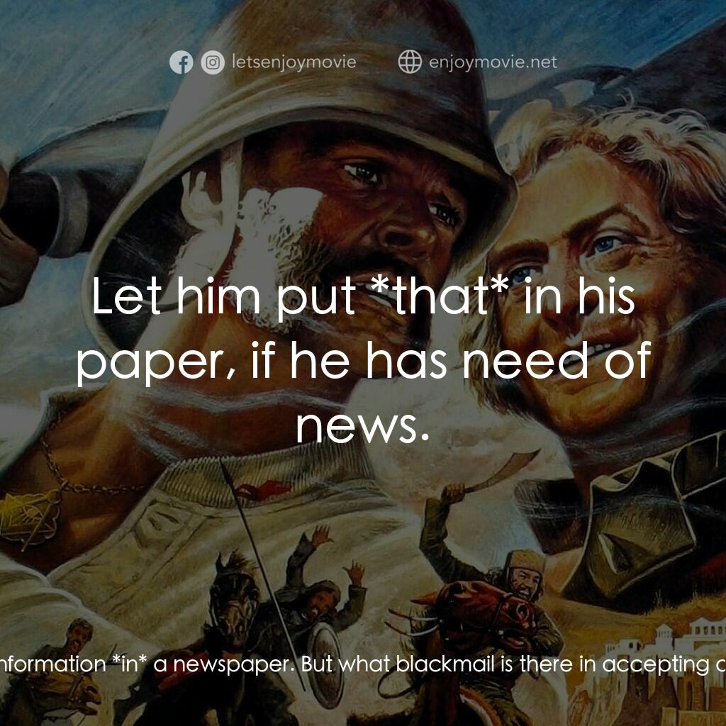 大戰巴墟卡電影對白：District Commissioner:  I have your records before me. There's everything in them