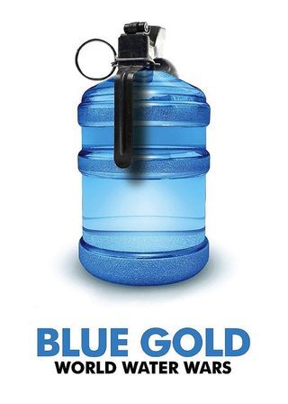 《Blue Gold: World Water Wars》電影海報