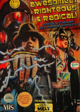 《Awesomely Righteous & Radical》電影海報