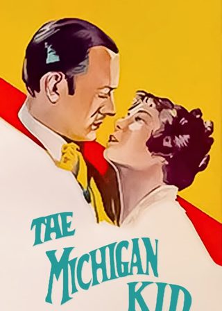 《The Michigan Kid》電影海報