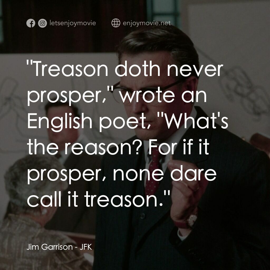 誰殺了甘迺迪電影對白：Jim Garrison:  