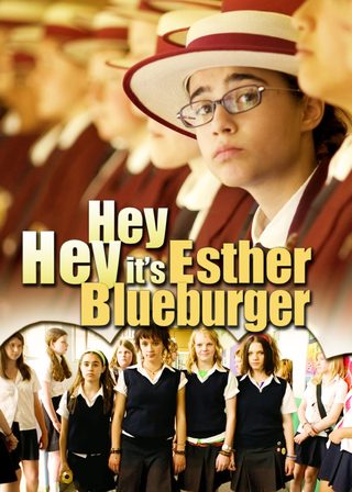 《Hey Hey It's Esther Blueburger》電影海報