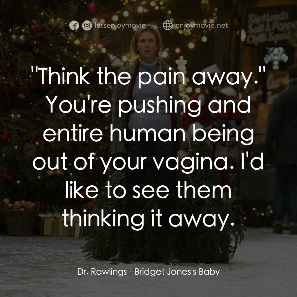 BJ 有喜電影對白：Dr. Rawlings:  