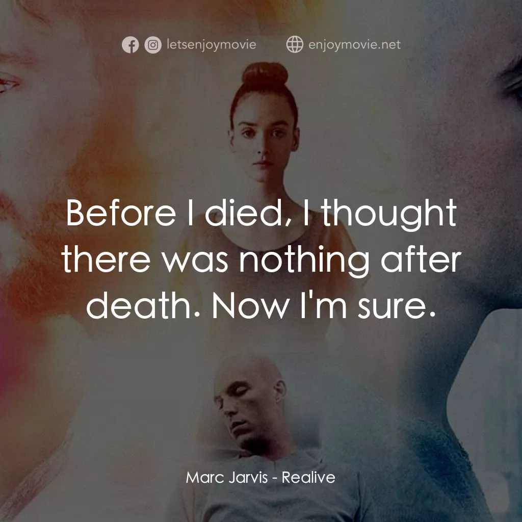 《復生實驗》經典台詞：Marc Jarvis: Before I died, I thought there was no ...