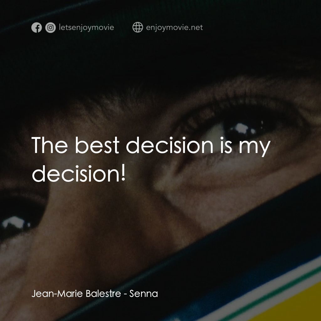 車神塞納電影對白：Jean-Marie Balestre: The best decision is my decision!