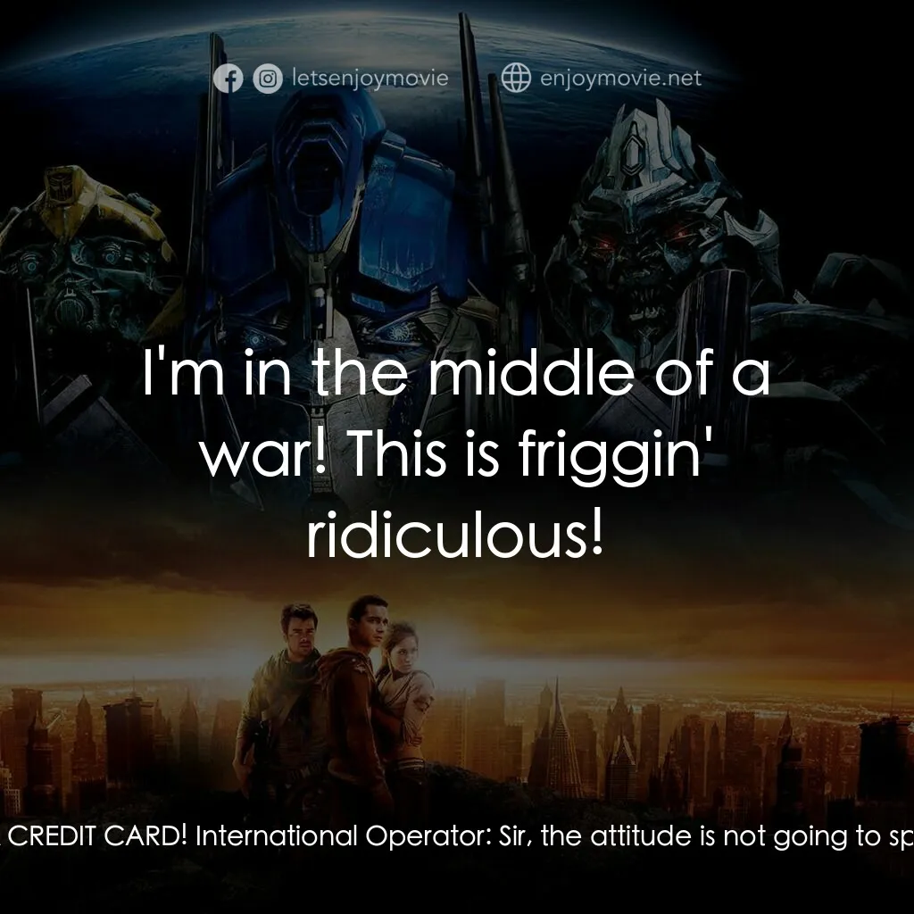 變形金剛電影對白：Captain Lennox:  This is an emergency Pentagon call! The Pentagon, do you underst