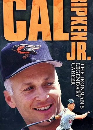 《Cal Ripken Jr - The Ironman's Legendary Career》電影海報