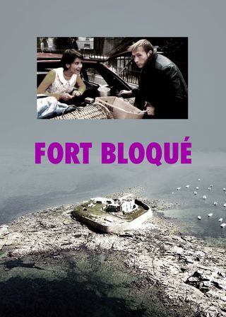 《Fort Bloqué》電影海報