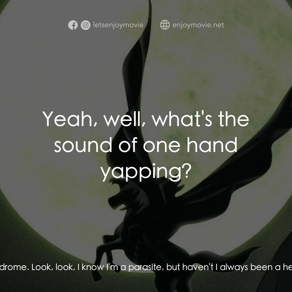 吸血鬼獵人D電影對白：Left Hand:  I don't know about you, but man I sure miss that horse. What was his 