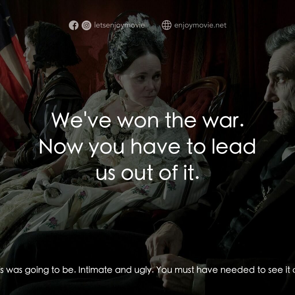 林肯電影對白：Abraham Lincoln:  I never seen the like of it before, what I seen today. Never se