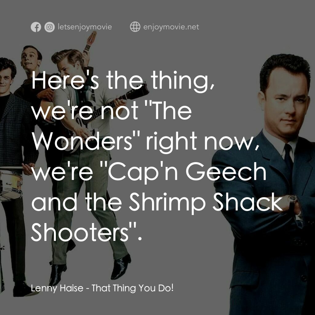 那一天傳奇電影對白：Lenny Haise:  Here's the thing, we're not 