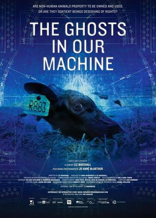 《The Ghosts in Our Machine》電影海報