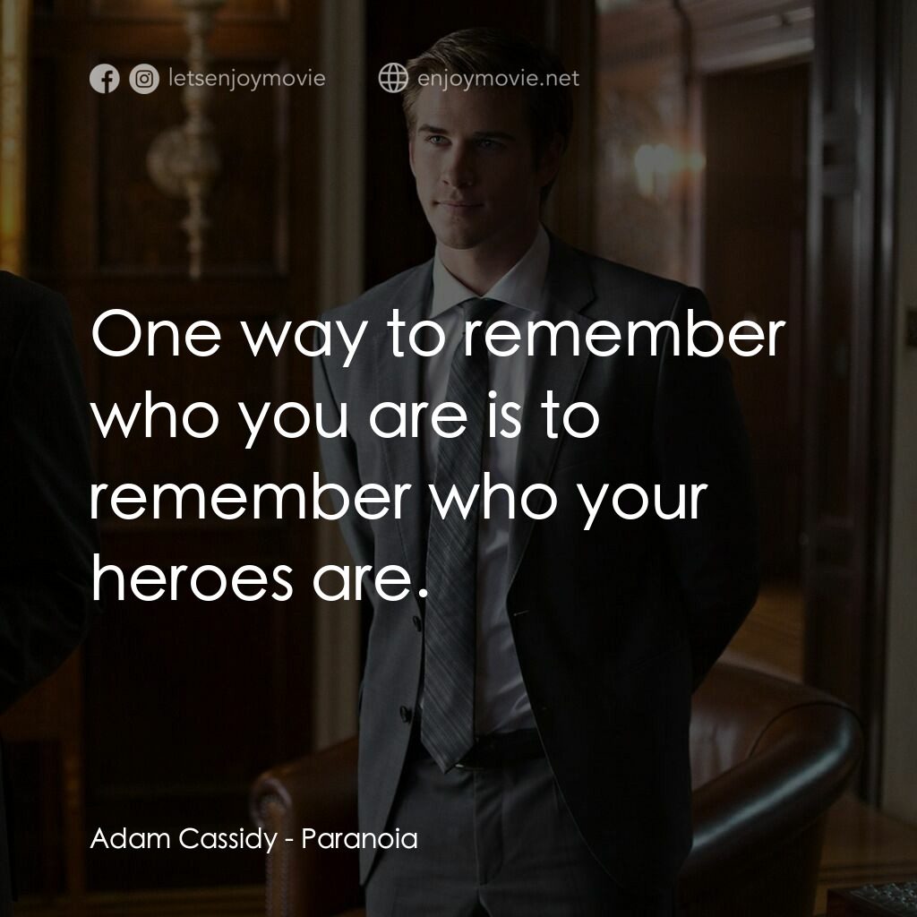 《無間暗戰》經典台詞：Adam Cassidy:  One way to remember who you are is  ...