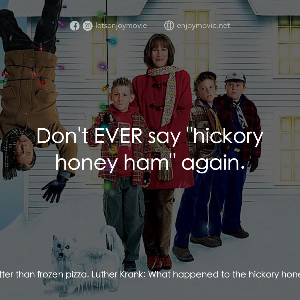 蹺家大作戰電影對白：Luther Krank:  Smoked trout? Nora Krank:  It's better than frozen pizza. Luther K