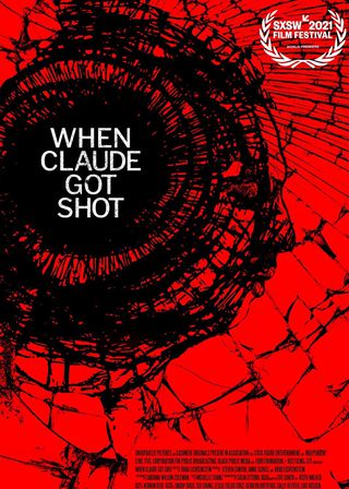 《When Claude Got Shot》電影海報
