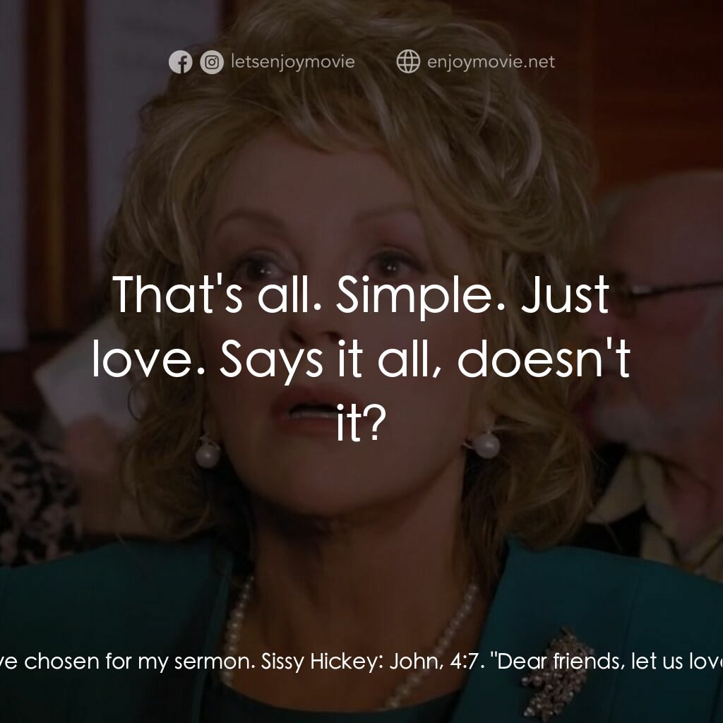 一場糟糕的婚禮電影對白：Latrelle:  Sissy, please read the scripture that I have chosen for my sermon. Sis