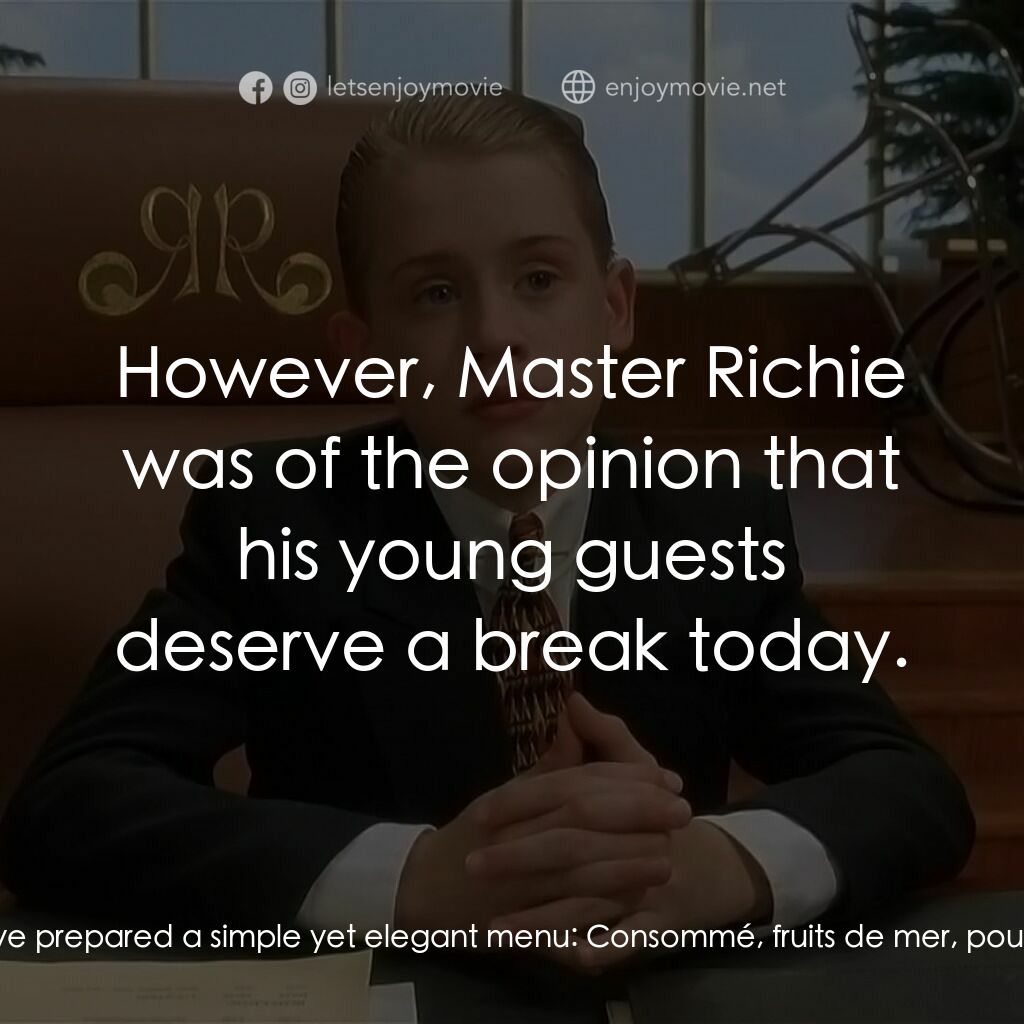 財神當家電影對白：Diane Pazinski:  I hope you didn't go to much trouble, you know, with the food an