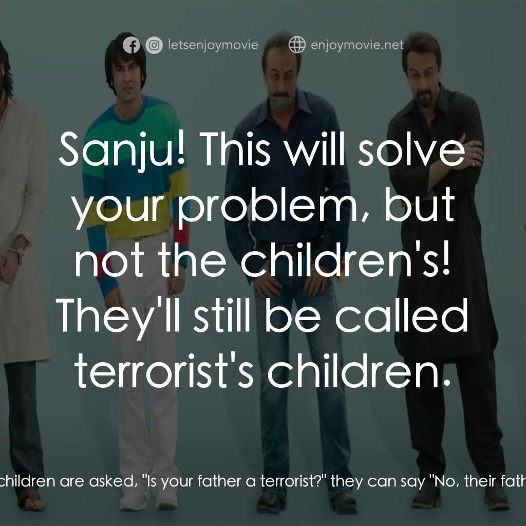 《巨星桑君》經典台詞：Sanjay Dutt:  Manyata, when the children are asked ...